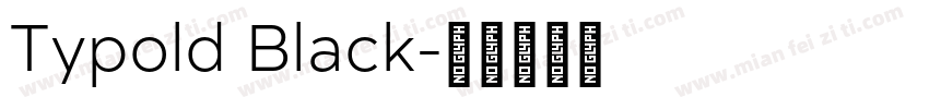 Typold Black字体转换
